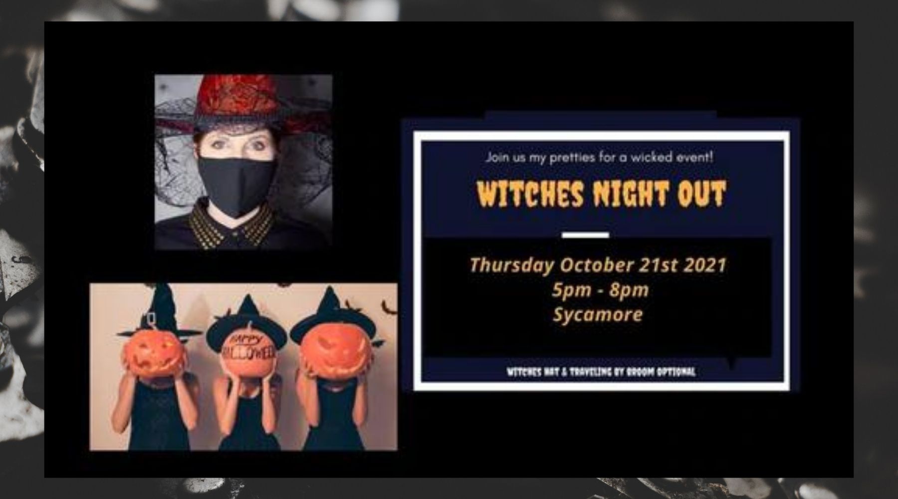 Witches Night Out  - Photos from our years past